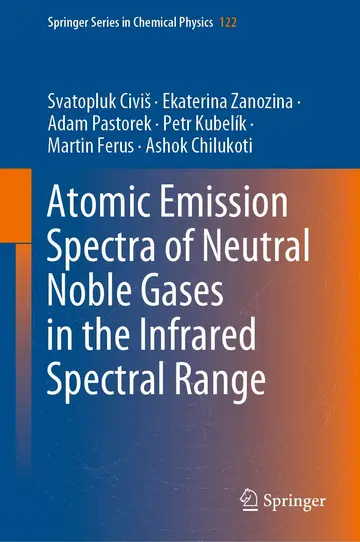 Cover of Atomic Emission Spectra of Neutral Noble Gases in the Infrared Spectral Range