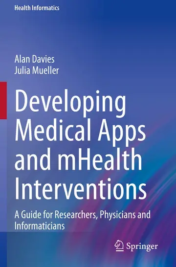 Cover of Developing Medical Apps and mHealth Interventions