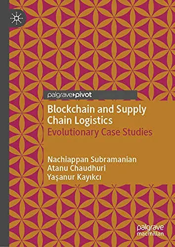 Cover of Blockchain and Supply Chain Logistics