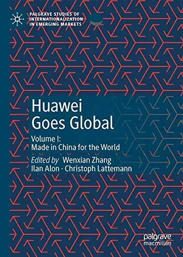 Cover of Huawei Goes Global