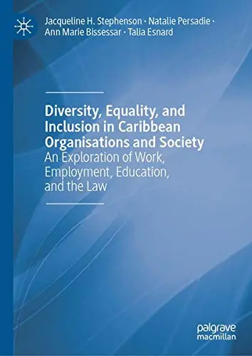 Cover of Diversity, Equality, and Inclusion in Caribbean Organisations and Society