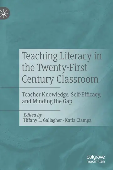 Cover of Teaching Literacy in the Twenty-First Century Classroom