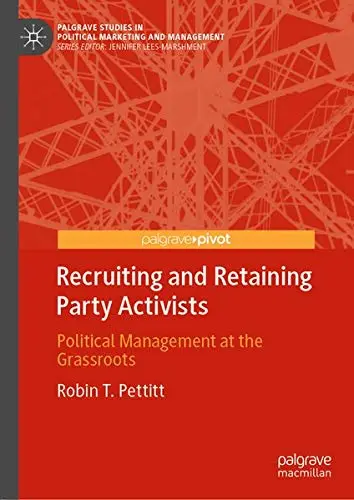 Cover of Recruiting and Retaining Party Activists