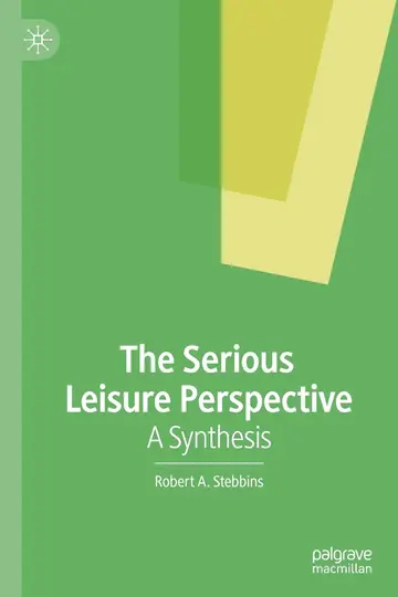Cover of The Serious Leisure Perspective