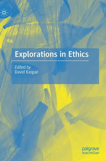 Cover of Explorations in Ethics