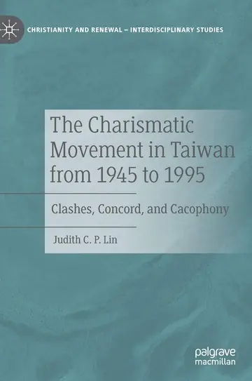Cover of The Charismatic Movement in Taiwan from 1945 to 1995