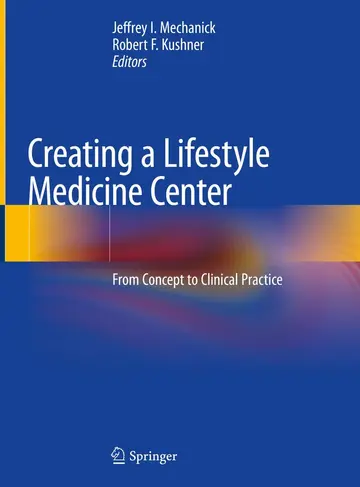 Cover of Creating a Lifestyle Medicine Center