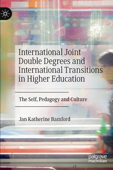 Cover of International Joint Double Degrees and International Transitions in Higher Education