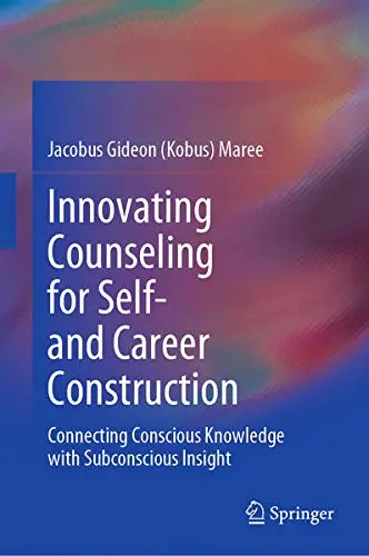 Cover of Innovating Counseling for Self- and Career Construction
