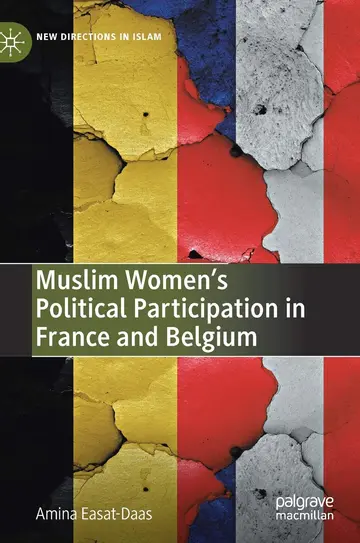 Cover of Muslim Women’s Political Participation in France and Belgium