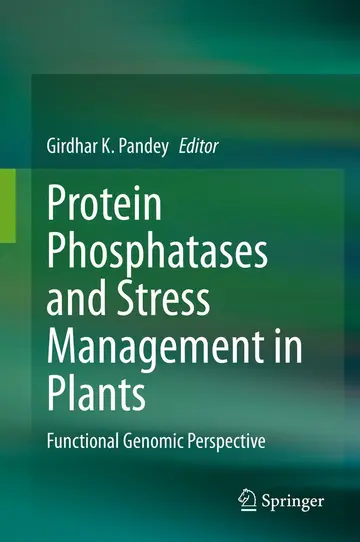 Cover of Protein Phosphatases and Stress Management in Plants