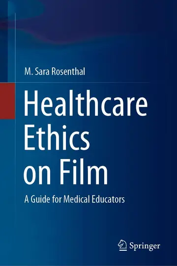 Cover of Healthcare Ethics on Film