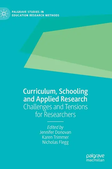 Cover of Curriculum, Schooling and Applied Research