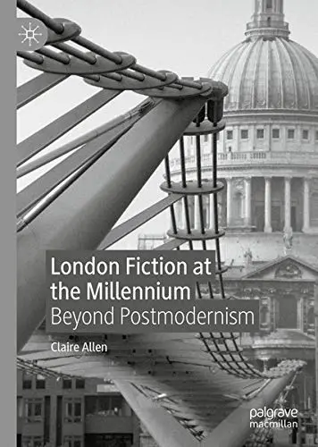 Cover of London Fiction at the Millennium