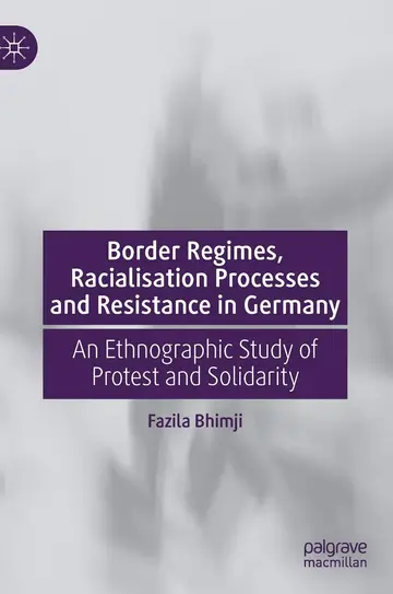 Cover of Border Regimes, Racialisation Processes and Resistance in Germany