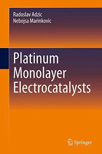 Cover of Platinum Monolayer Electrocatalysts