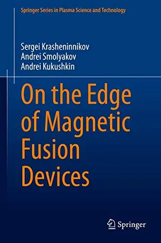 Cover of On the Edge of Magnetic Fusion Devices