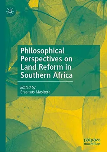 Cover of Philosophical Perspectives on Land Reform in Southern Africa