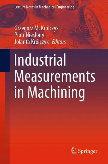 Cover of Industrial Measurements in Machining