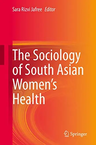 Cover of The Sociology of South Asian Women’s Health