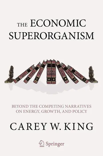 Cover of The Economic Superorganism