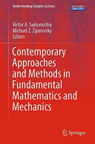 Cover of Contemporary Approaches and Methods in Fundamental Mathematics and Mechanics