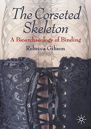 Cover of The Corseted Skeleton