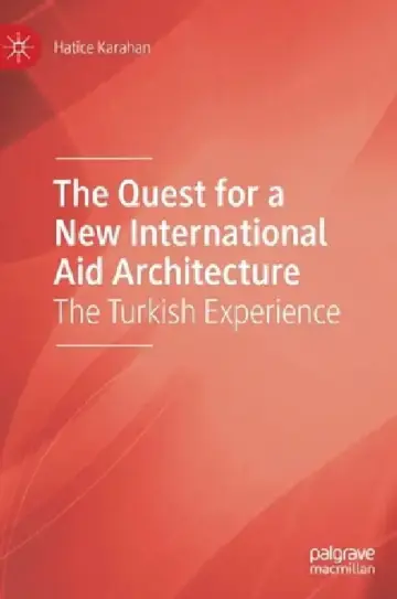 Cover of The Quest for a New International Aid Architecture