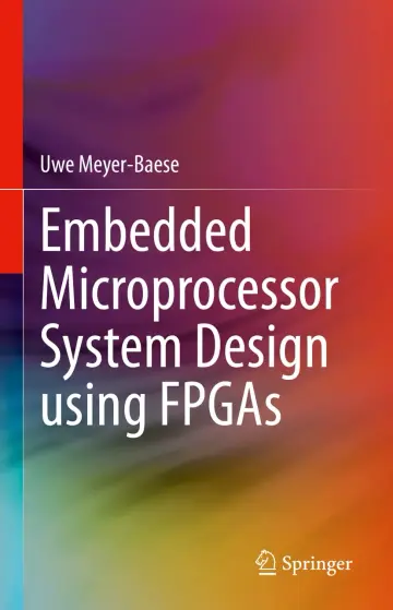 Cover of Embedded Microprocessor System Design using FPGAs