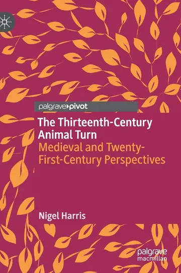 Cover of The Thirteenth-Century Animal Turn
