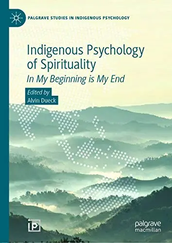 Cover of Indigenous Psychology of Spirituality