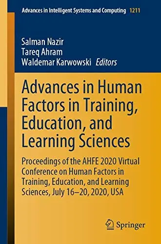 Cover of Advances in Human Factors in Training, Education, and Learning Sciences