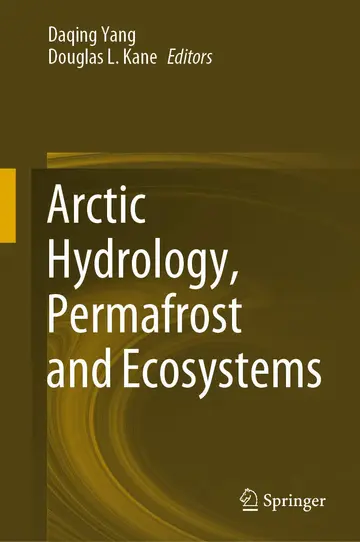 Cover of Arctic Hydrology, Permafrost and Ecosystems