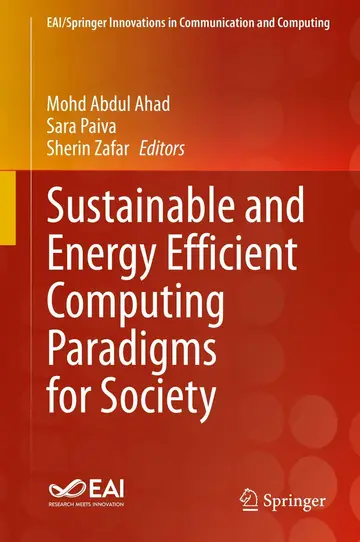 Cover of Sustainable and Energy Efficient Computing Paradigms for Society