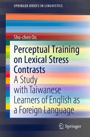 Cover of Perceptual Training on Lexical Stress Contrasts
