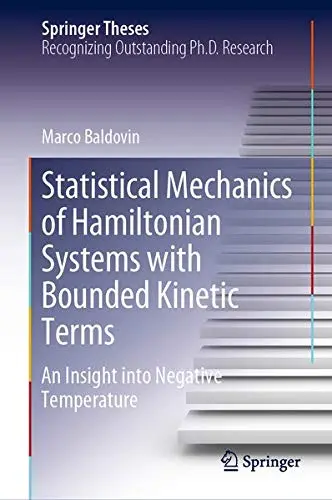 Cover of Statistical Mechanics of Hamiltonian Systems with Bounded Kinetic Terms