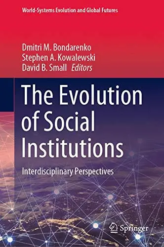 Cover of The Evolution of Social Institutions