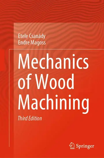 Cover of Mechanics of Wood Machining