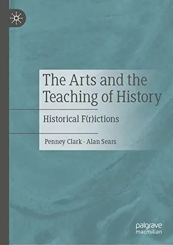 Cover of The Arts and the Teaching of History