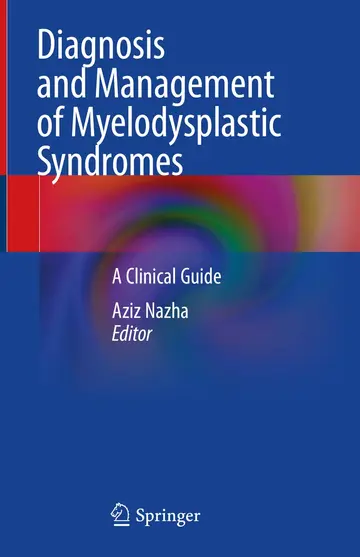 Cover of Diagnosis and Management of Myelodysplastic Syndromes