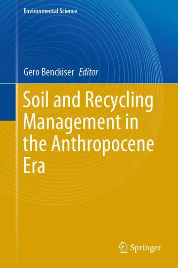 Cover of Soil and Recycling Management in the Anthropocene Era