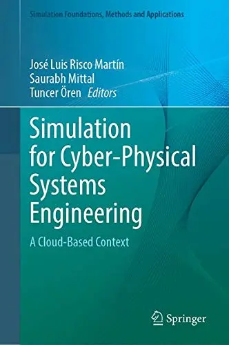 Cover of Simulation for Cyber-Physical Systems Engineering