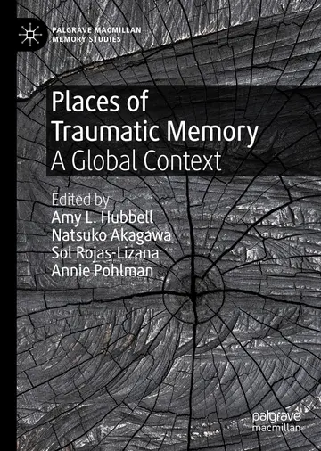 Cover of Places of Traumatic Memory