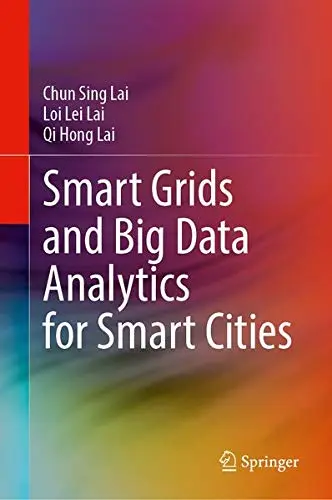 Cover of Smart Grids and Big Data Analytics for Smart Cities