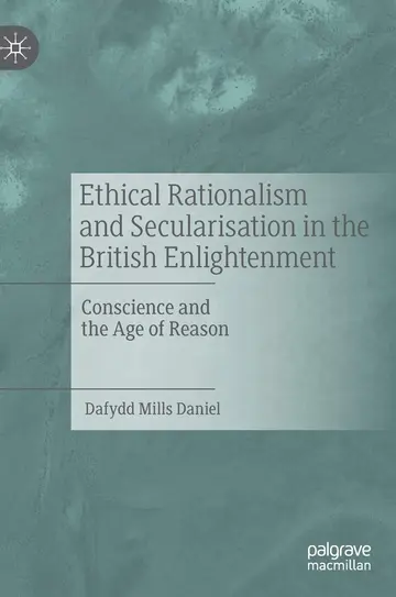 Cover of Ethical Rationalism and Secularisation in the British Enlightenment