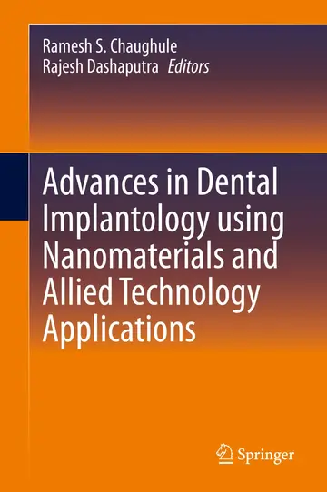 Cover of Advances in Dental Implantology using Nanomaterials and Allied Technology Applications
