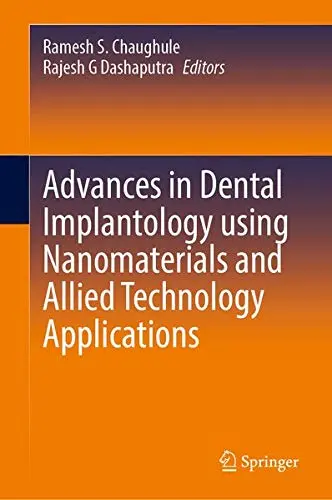 Cover of Advances in Dental Implantology using Nanomaterials and Allied Technology Applications