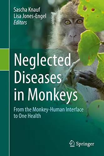 Cover of Neglected Diseases in Monkeys