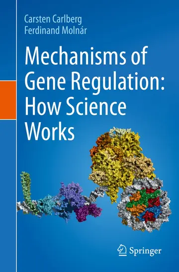 Cover of Mechanisms of Gene Regulation