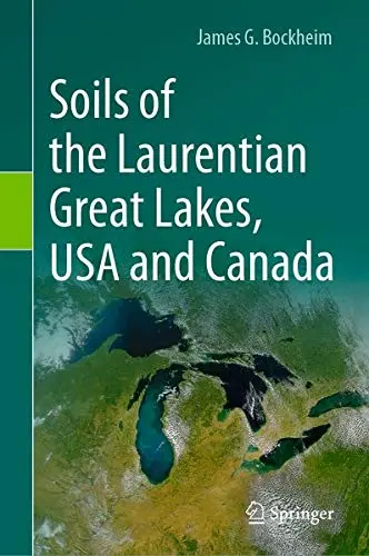 Cover of Soils of the Laurentian Great Lakes, USA and Canada